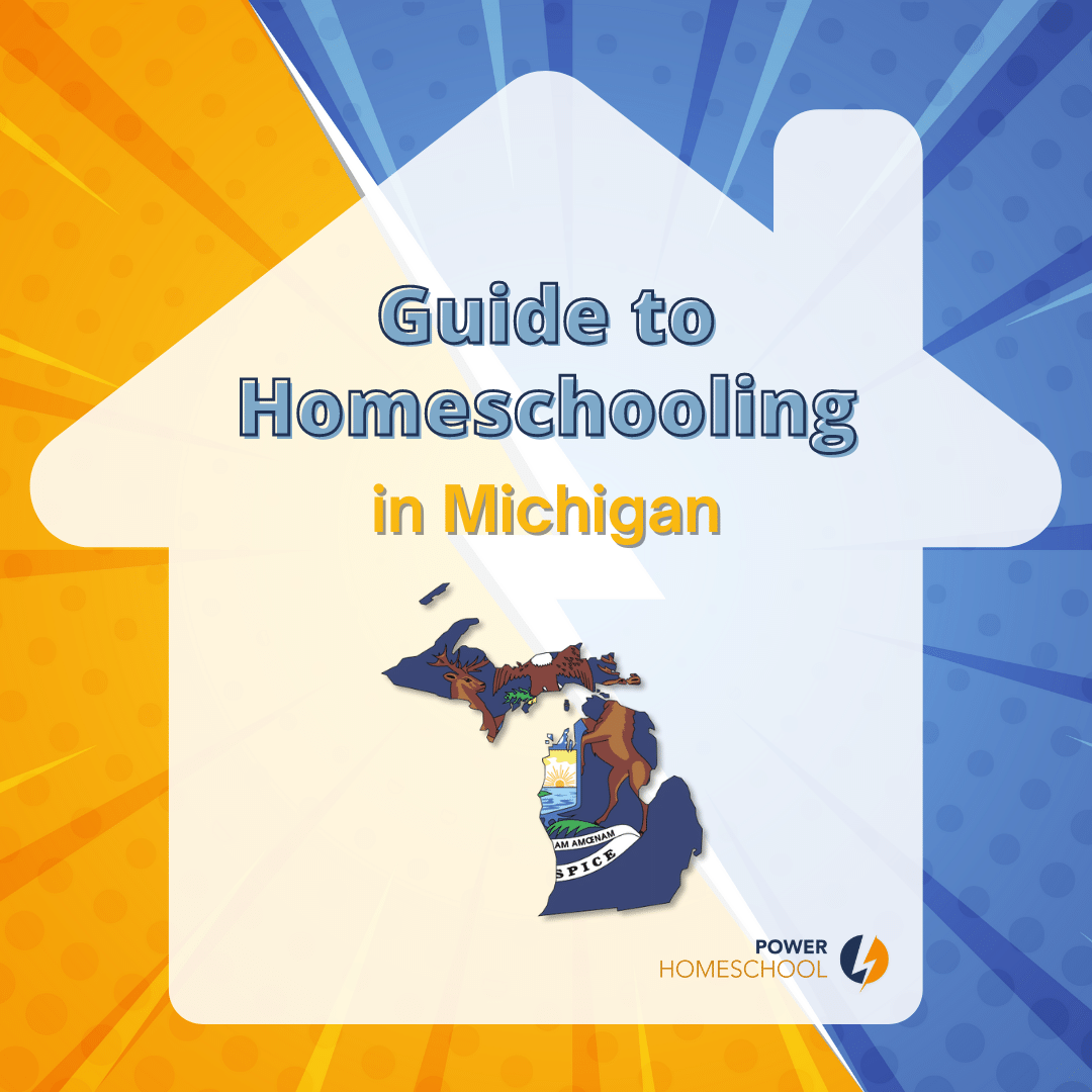 Homeschooling in Michigan Power Homeschool