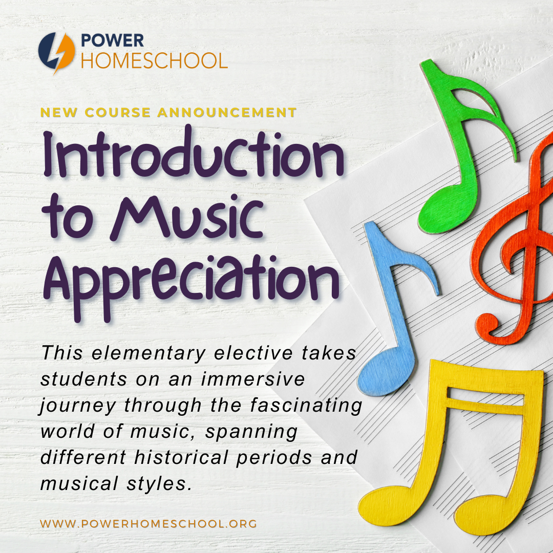 Introduction to Music Appreciation | Power Homeschool